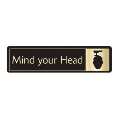 Picture of MIND YOUR HEAD DOORSIGN S/A 43x178MM BLACK & GOLD *P