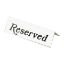 Picture of RESERVED TENT SIGN WHITE (5)