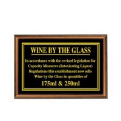 Picture of OAK FRAMED WINE BY THE GLASS 175 &250ML NOTICE